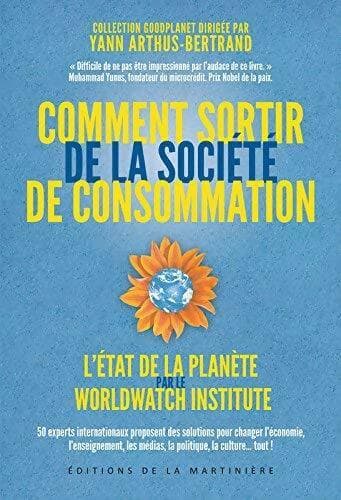 Comment sortir de la société de consommation - Collectif